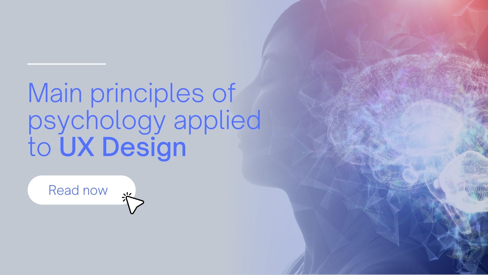 Main Principles Of Psychology Applied To UX Design | Madiff