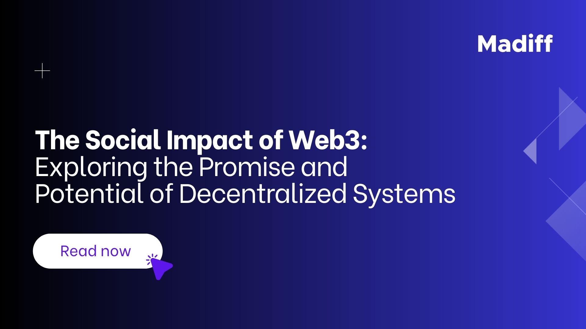 The Social Impact Of Web3: Exploring The Promise And Potential Of ...